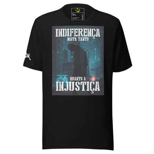 Contra a Indiferença Esta camisola de algodão não é apenas streetwear — é moda hip hop com consciência social.Com a frase impactante "Indiferença Mata Tanto Quanto a Injustiça", esta peça faz parte da luta contra o racismo, a desigualdade e a apatia colet